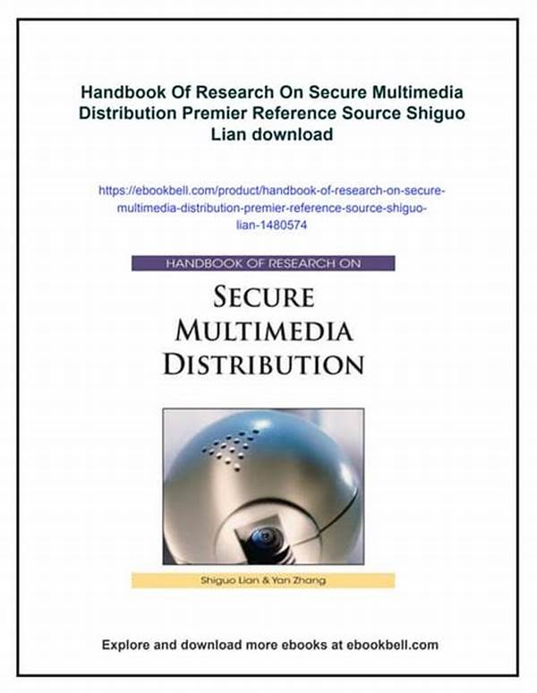 Secure Multimedia Distribution Systems